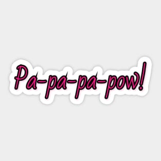 Pa-pow! Sticker